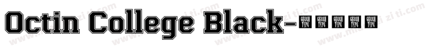 Octin College Black字体转换